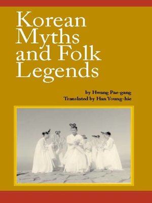 cover image of Korean Myths and Folk Legends